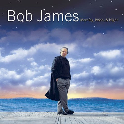 Bob James - Morning Noon & Night [Import]