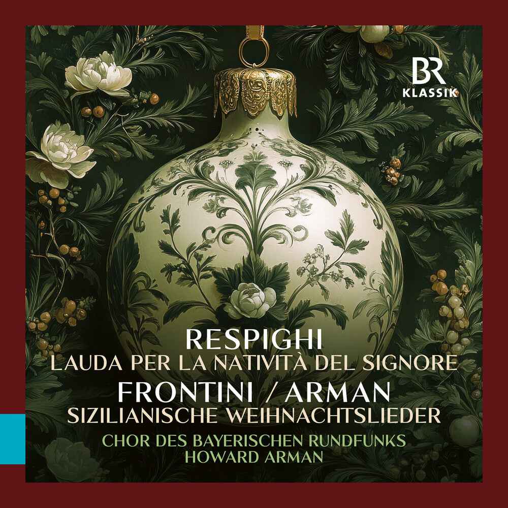 Respighi: Lauda Per La Nativita Del Signore Fronti [CD]