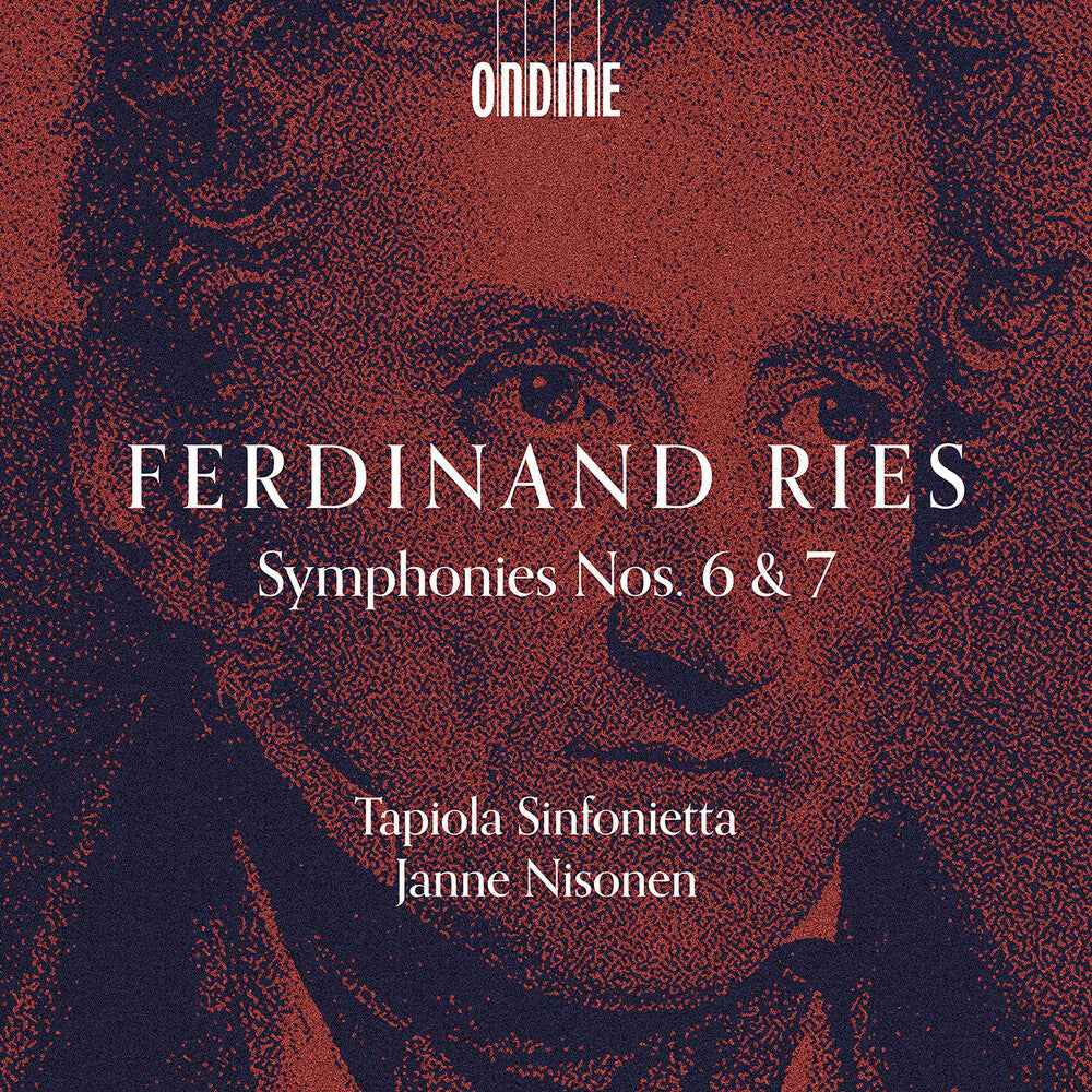 Ferdinand Ries: Syms Nos. 6 & 7 [CD]