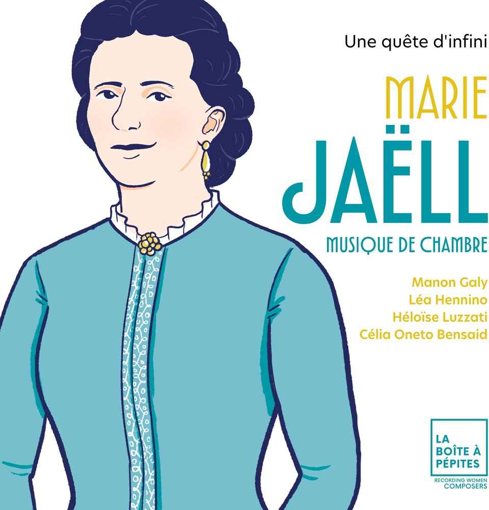 Marie Jaell: Une Quete D'infini [CD]