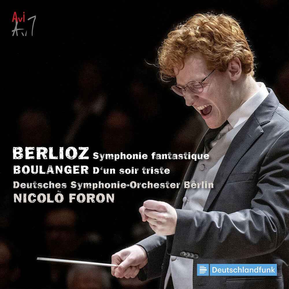 Berlioz: Symphonie Fantastique: Boulanger: D'un [CD]