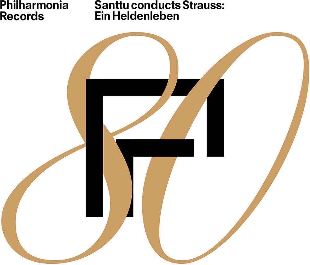 Santtu Conducts Strauss - Ein Heldenleben [CD]