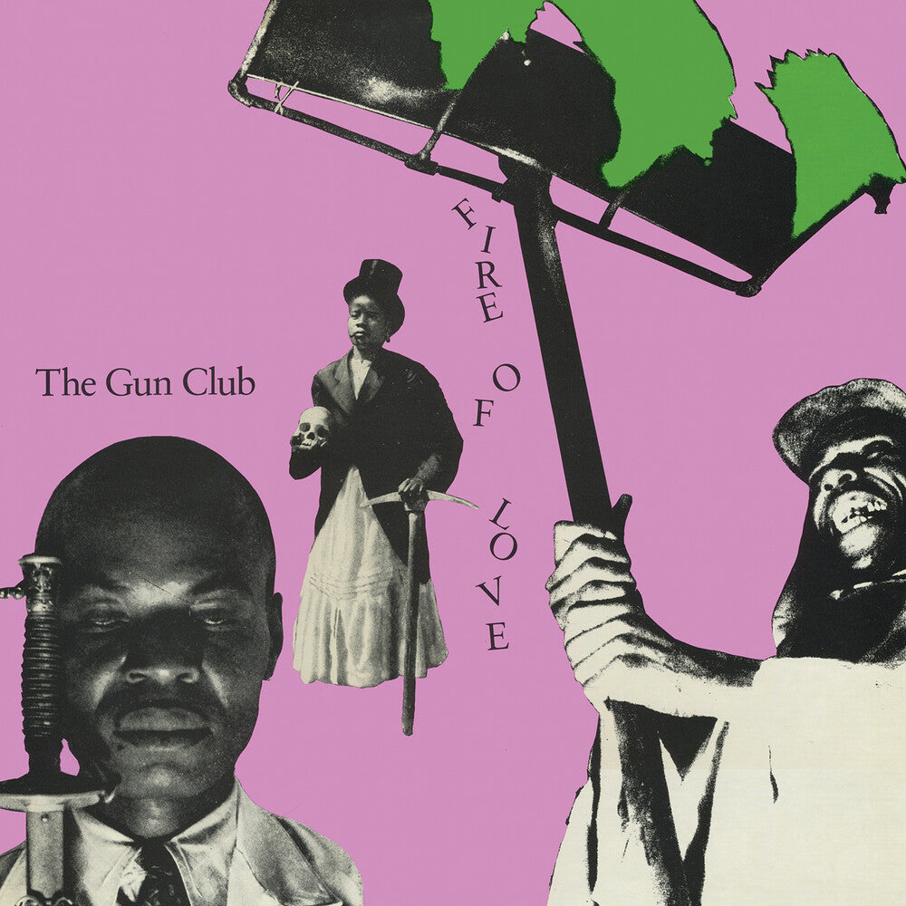 Gun Club - Fire Of Love [Remastered] Vinyl Record