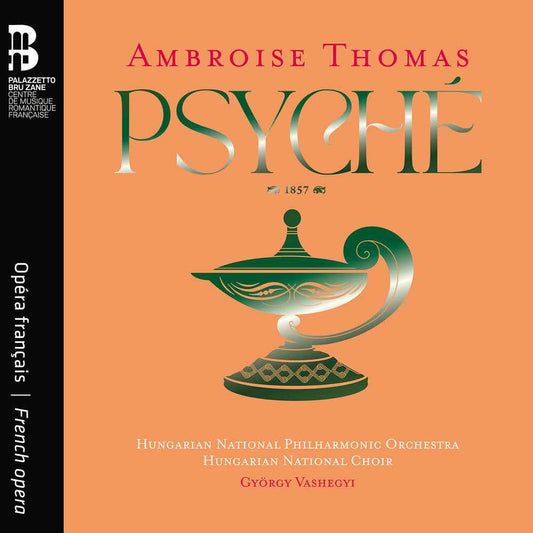 Ambroise Thomas: Psyche [CD]