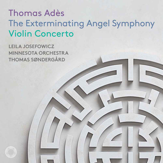 Ades: The Exterminating Angel Sym & Vn Concerto [CD]