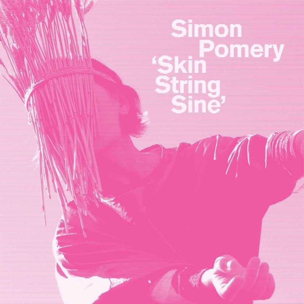Skin String Sine [LP]