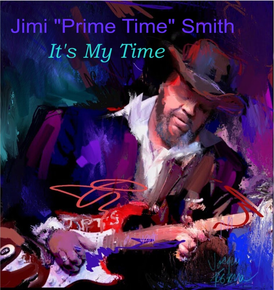 Jimi Smith  'prime Time' - It's My Time [LP] Vinyl Record