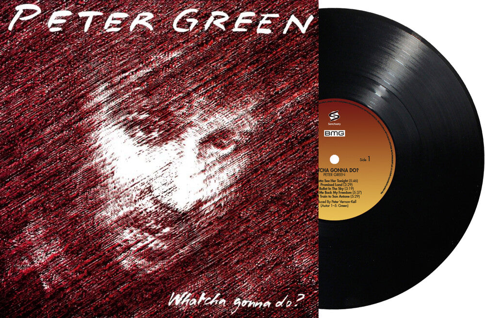 Peter Green - Whatcha Gonna Do (Blk) (Fra) [LP] Vinyl Record