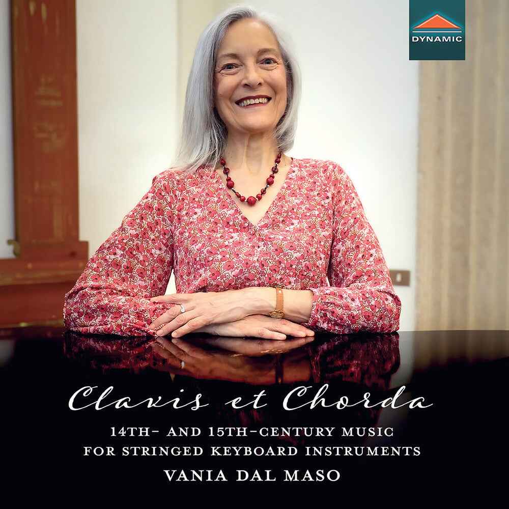 Clavis Et Chorda 14th- & 15th-Century Music For [CD]