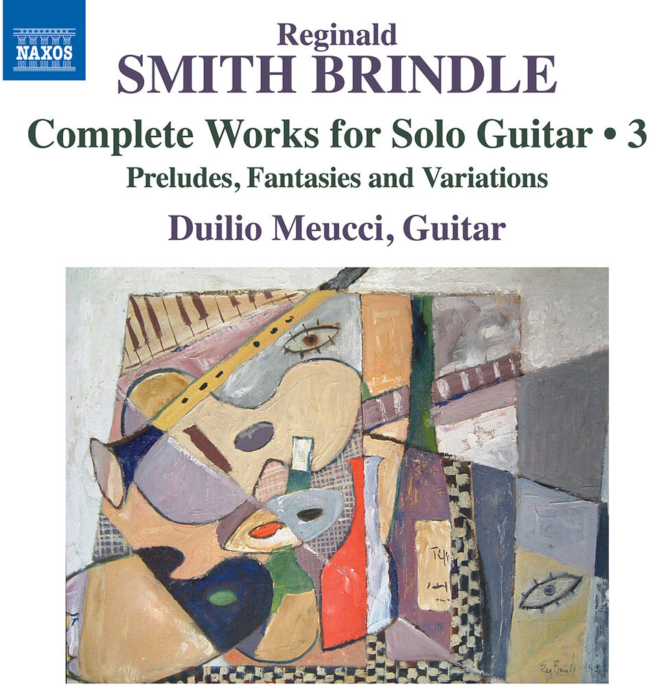 Duilio Meucci - Smith Brindle: Complete Works For Solo Guitar Vol. [CD]