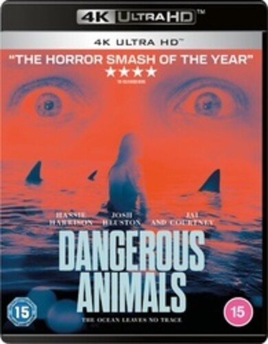 Dangerous Animals - Dangerous Animals - UHD