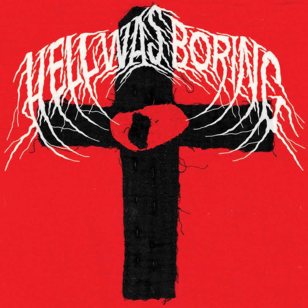 Hell Was Boring [LP]