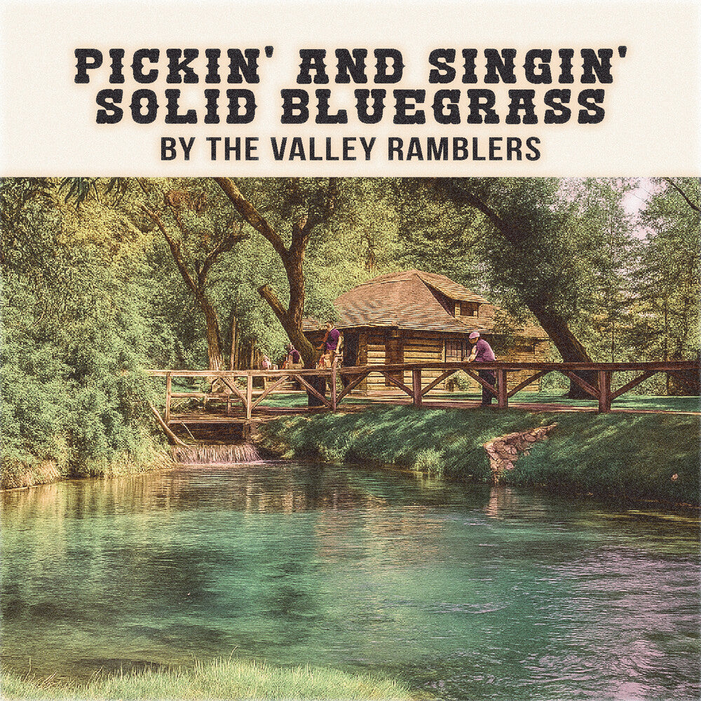 Valley Ramblers - Pickin' & Singin' Solid Bluegrass (Mod) [CD]