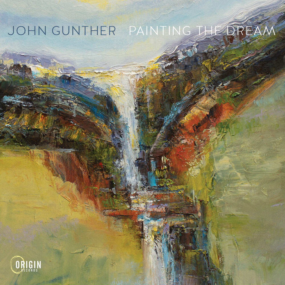 Gunther, John - Painting the Dream [CD]