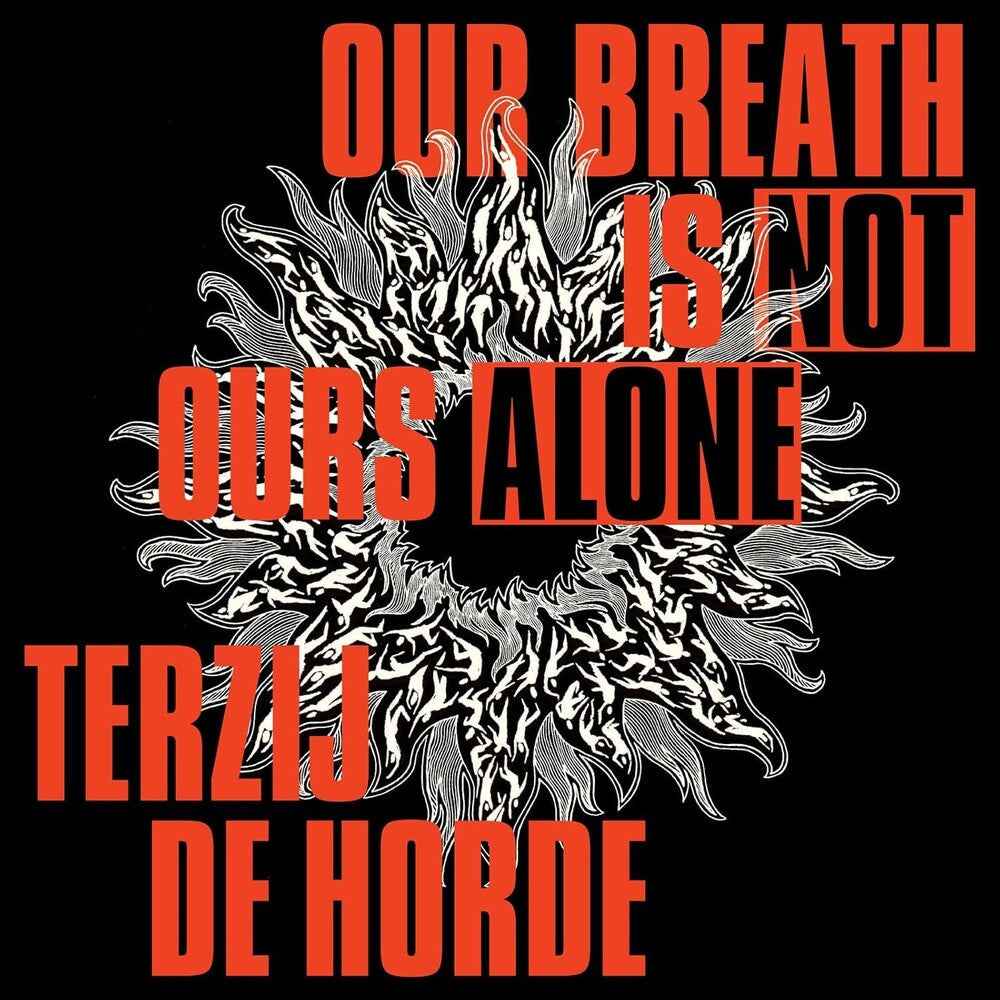 Our Breath Is Not Ours Alone (Uk) [LP]