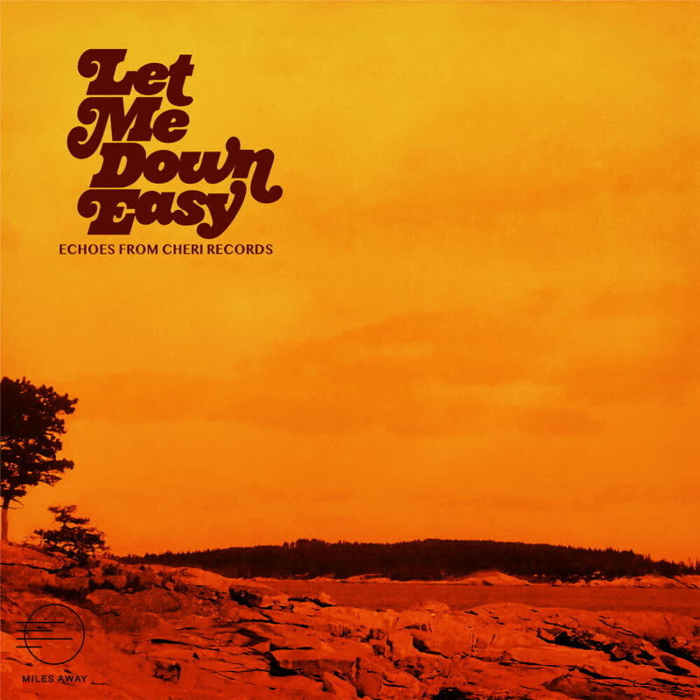 Let Me Down Easy: Echoes From Cheri Records / Var - Let Me Down Easy: Echoes From Cheri Records / Var [LP] Vinyl Record