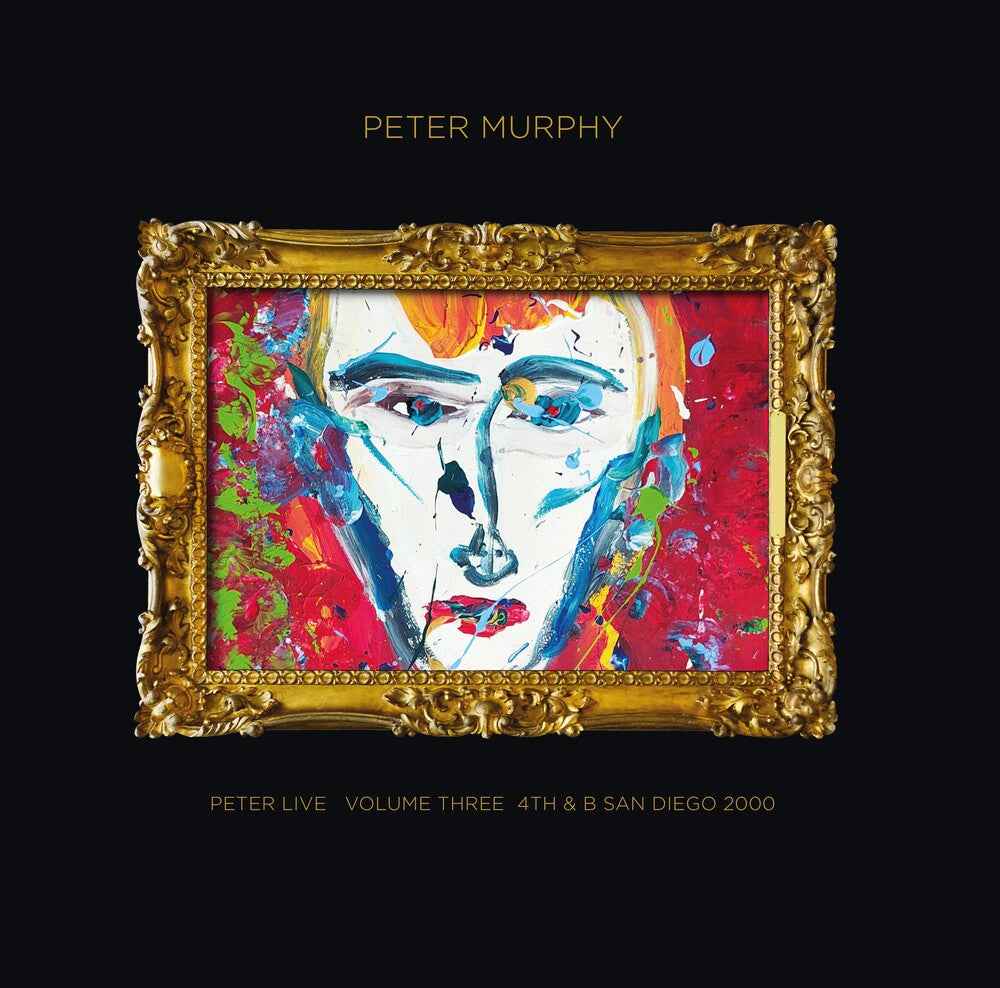 Peter Live Volume Three: 4th & B San Diego 2000 [LP]