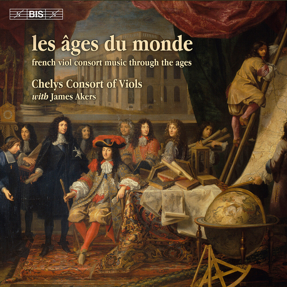 Chelys Consort of Viols - Les Ages Du Monde [CD]