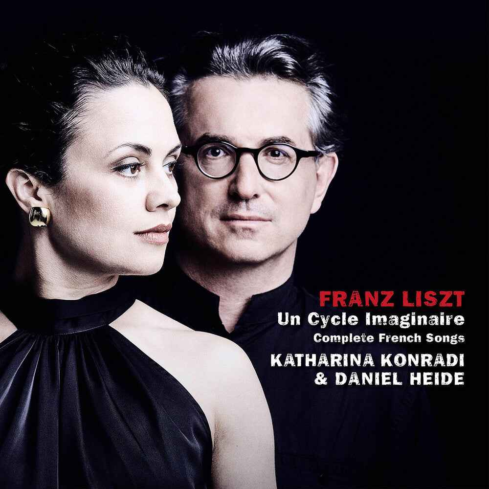 Franz Liszt: Un Cycle Imaginaire Complete French [CD]