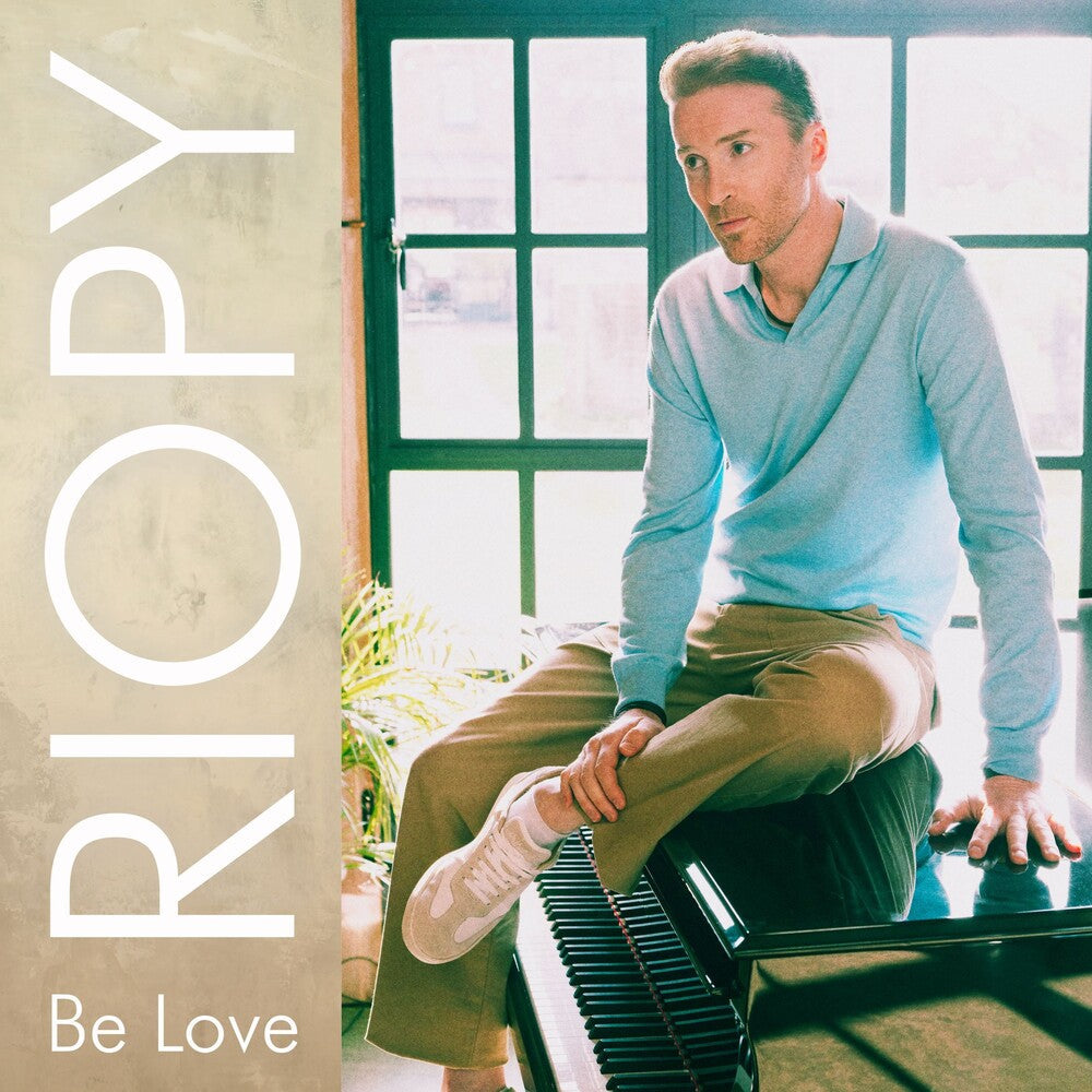 RIOPY - Be Love [LP]