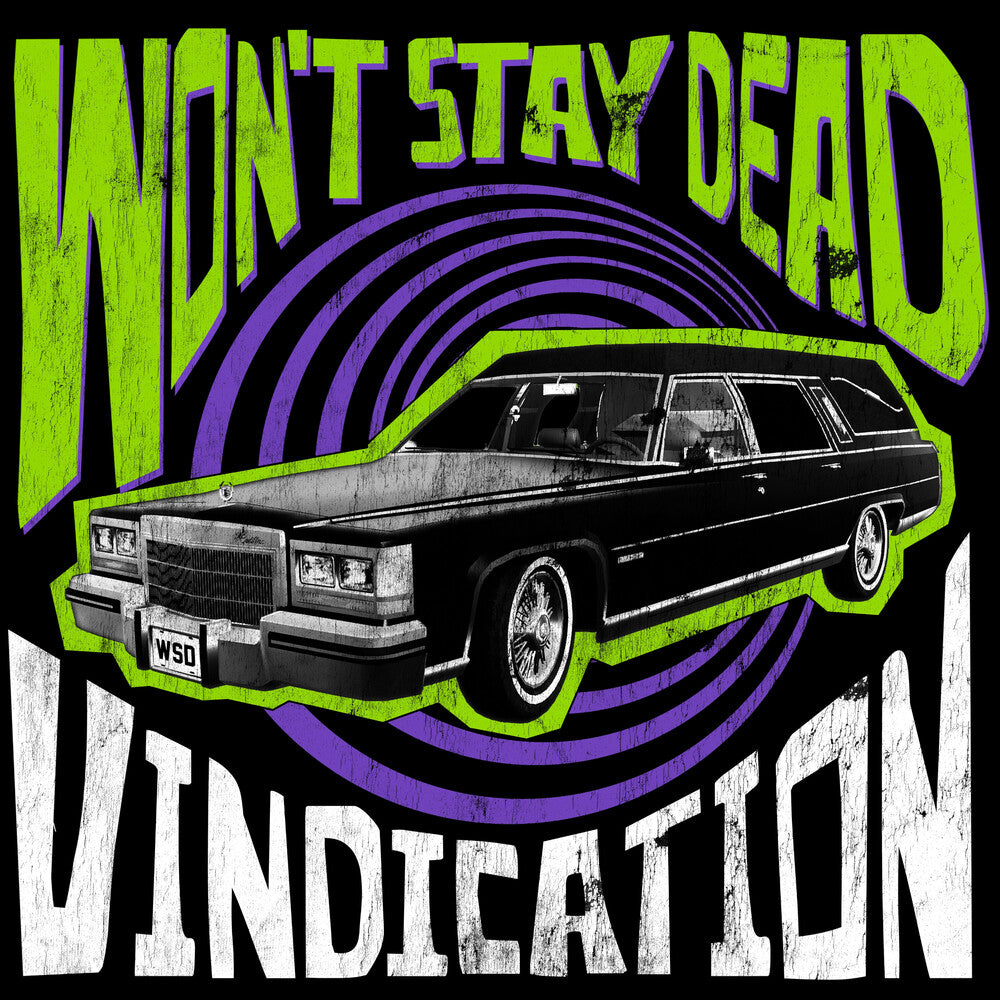 Won't Stay Dead - Vindication [LP] Vinyl Record