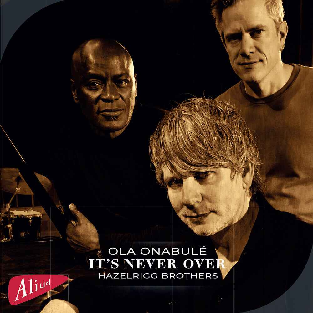 It's Never Over Featuring Ola Onabule [CD]