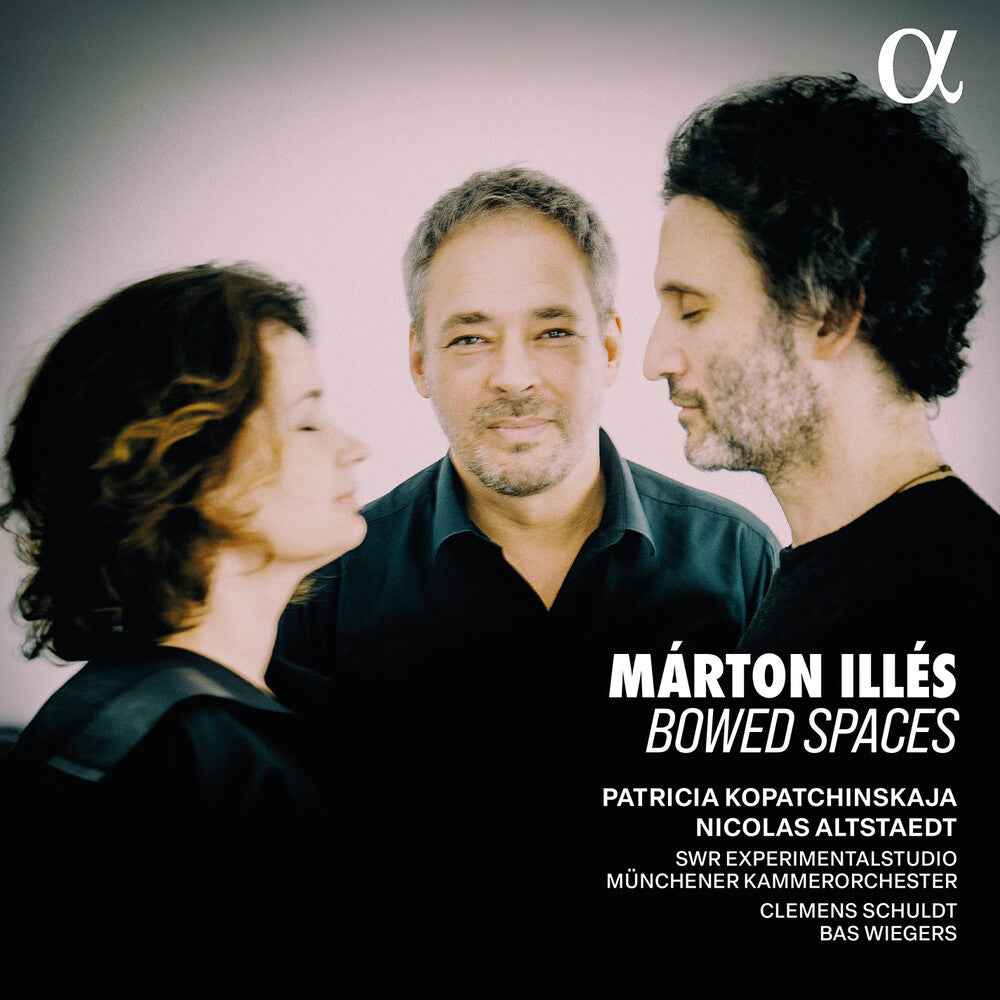 Marton Illes: Bowed Spaces [CD]