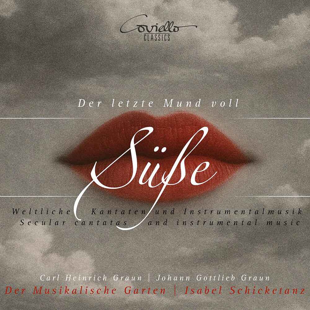 Der Letzte Mund Voll Susse - Weltliche Kantaten [CD]
