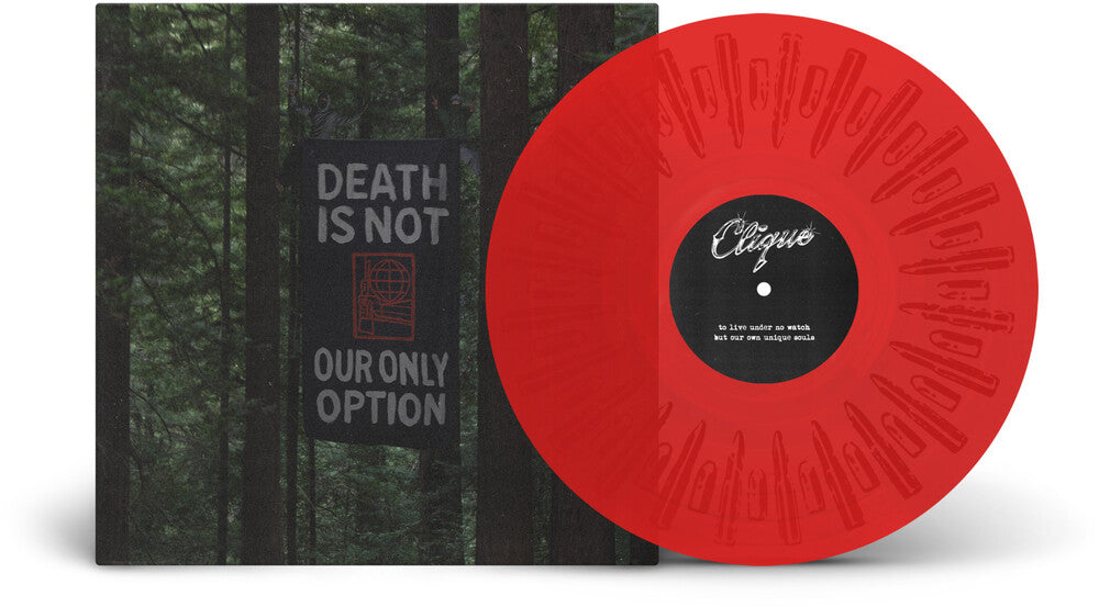Clique - Death Is Not Our Only Option [Clear Vinyl] (Red) Vinyl Record