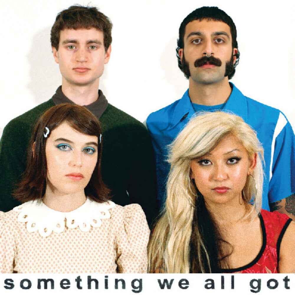 Something We All Got [Clear Vinyl]