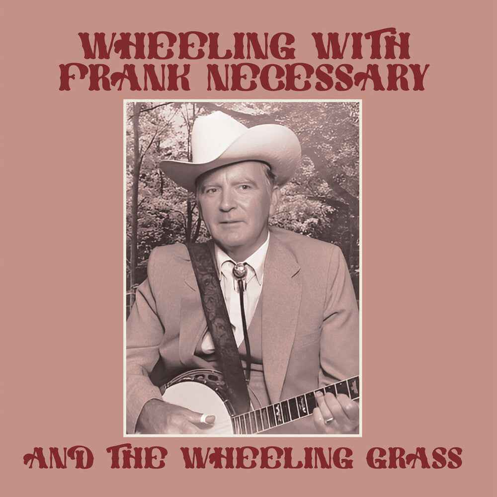 Wheeling With Frank Necessary & The Wheeling (Mod) [CD]