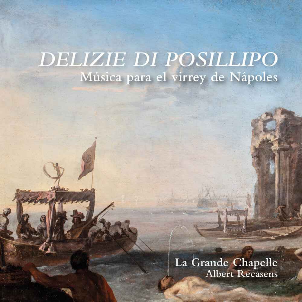 Delizie Di Posillipo - Musica Para El Virrey De [CD]