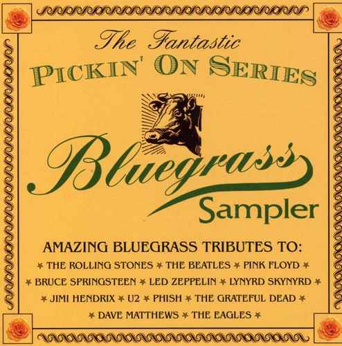The Fantastic Pickin On Series: A Bluegrass Sampler [CD]