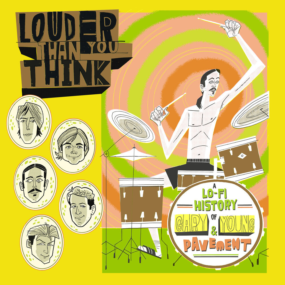 Louder Than You Think: A Lo-Fi History Of Gary Young & Pavement (Original Soundtrack) [LP]