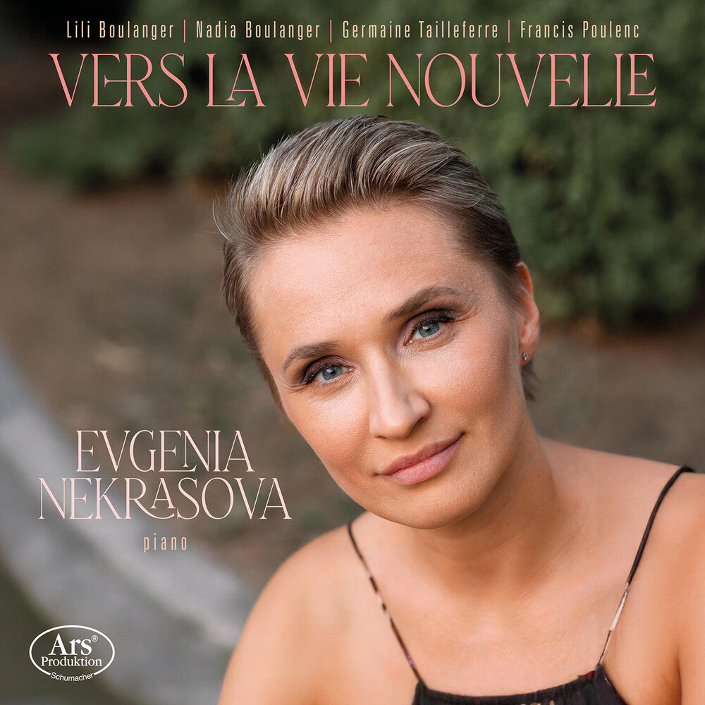 Pre-Order: Evgenia Nekrasova - Vers La Vie Nouvelle [CD]