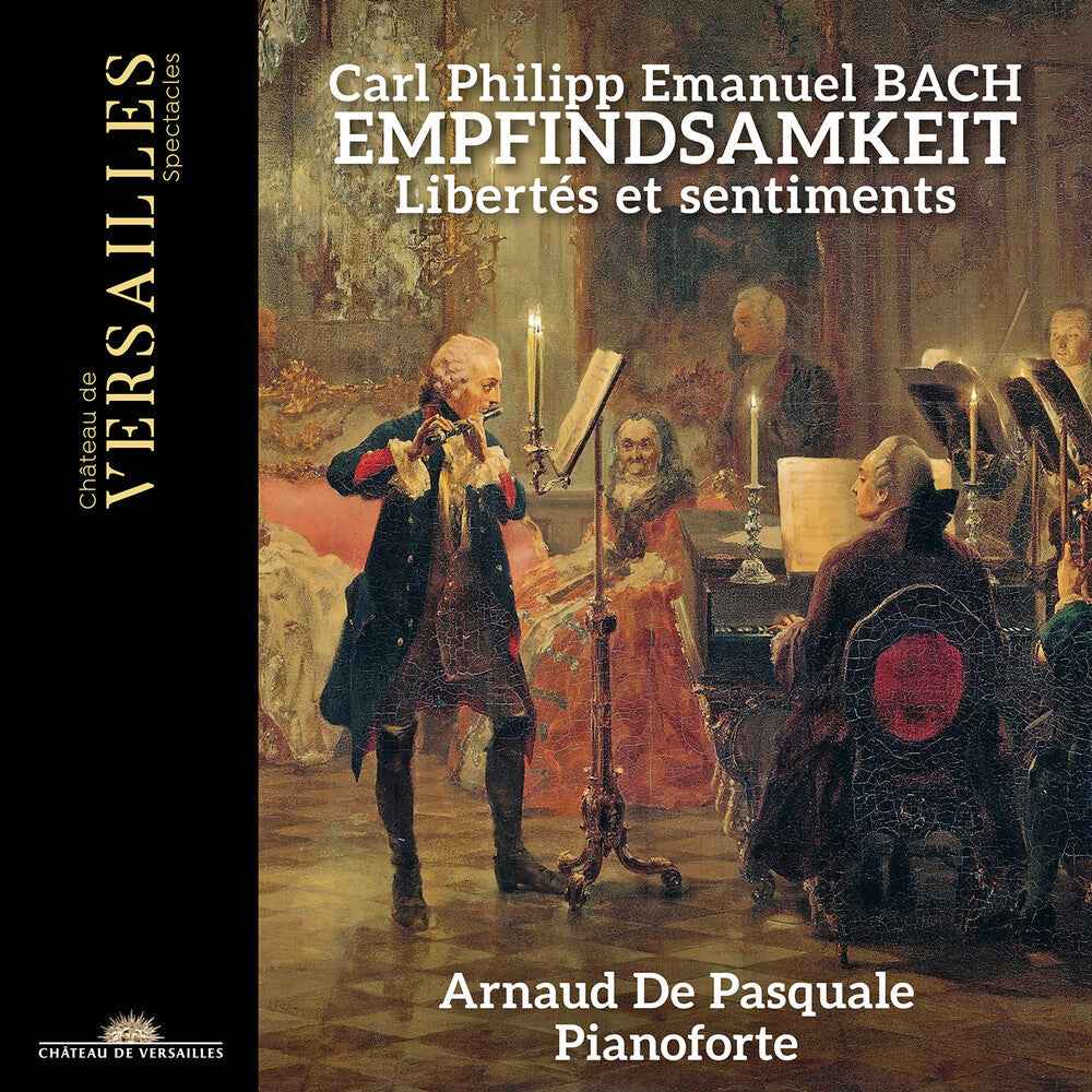 C.P.E. Bach: Empfindsamkeit [CD]