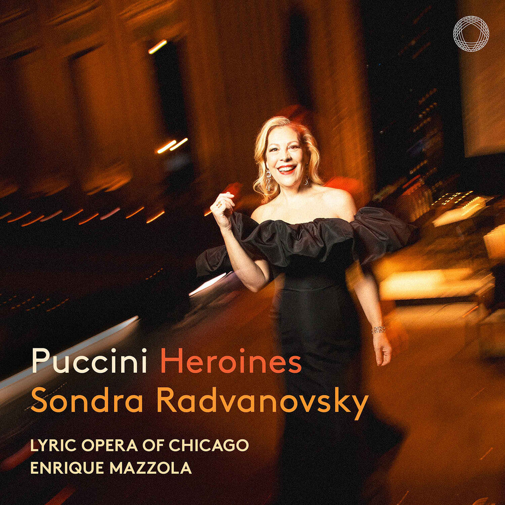 Pre-Order: Sondra Radvanovsky - Puccini: Heroines [CD]