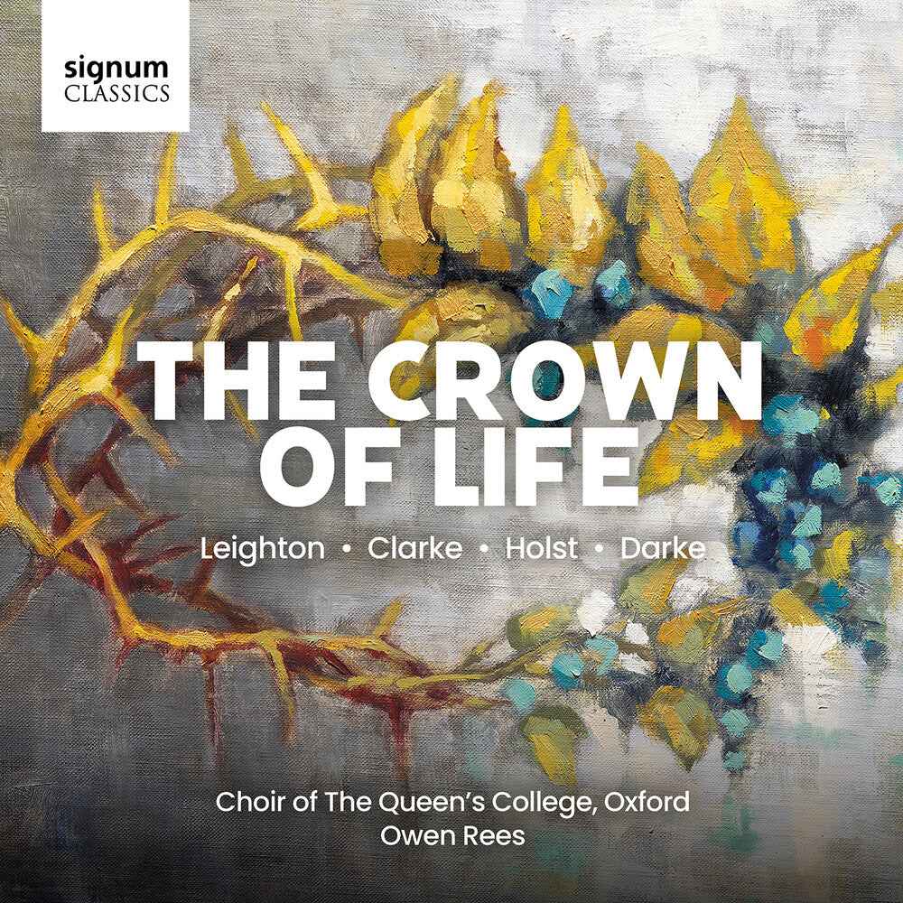 Crown Of Life - Missa Christi & Sacred Choral Work [CD]