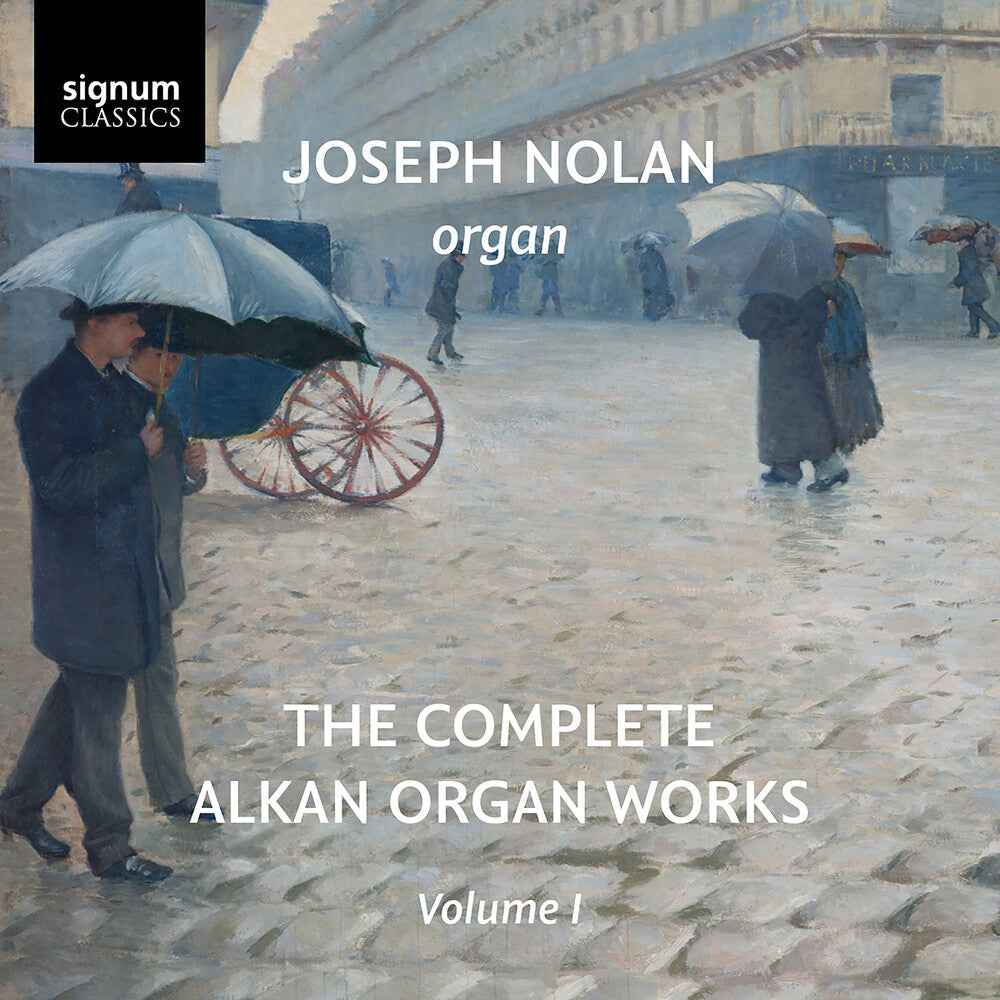 Complete Alkan Organ Works Vol. 1 [CD]