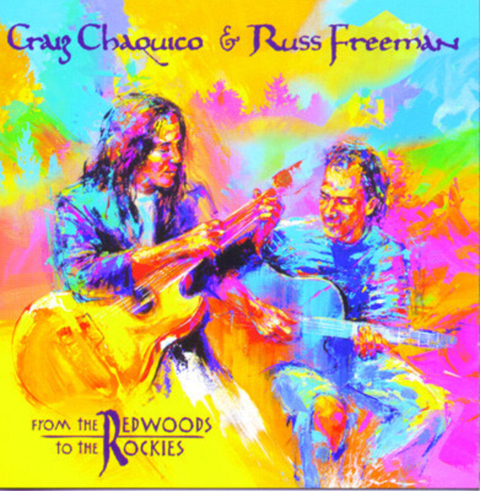 Freeman/Chaquico - From the Redwoods to the Rockies [CD]