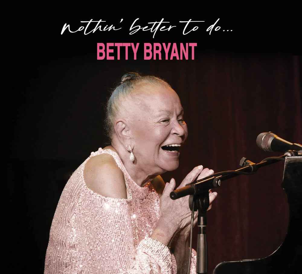 Nothin' Better To Do [CD]