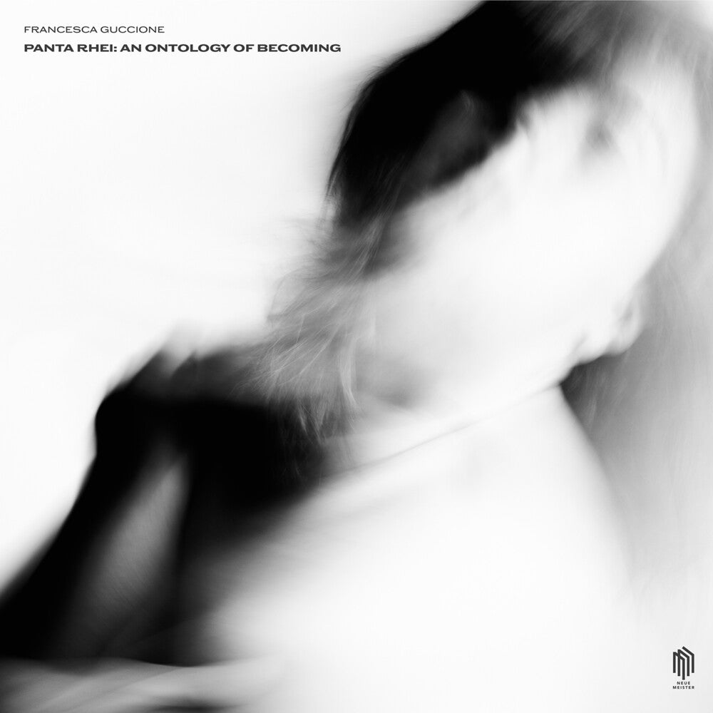 Pre-Order: Francesca Guccione - Panta Rhei: An Ontology Of Becoming [LP]