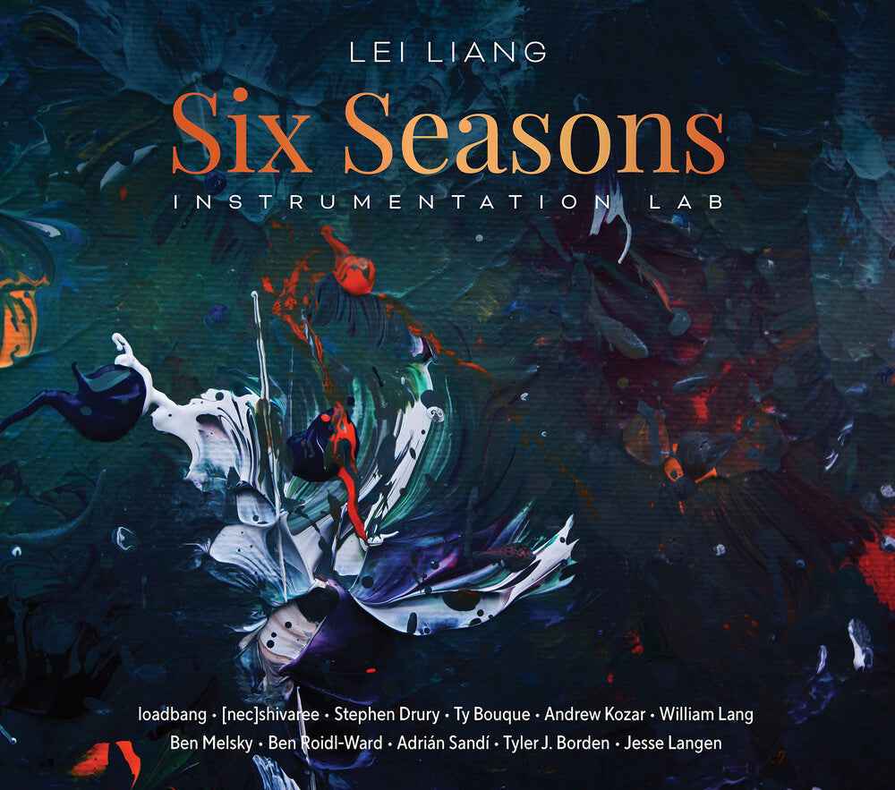 Lei Liang: Six Seasons - Instrumentation Lab [CD]