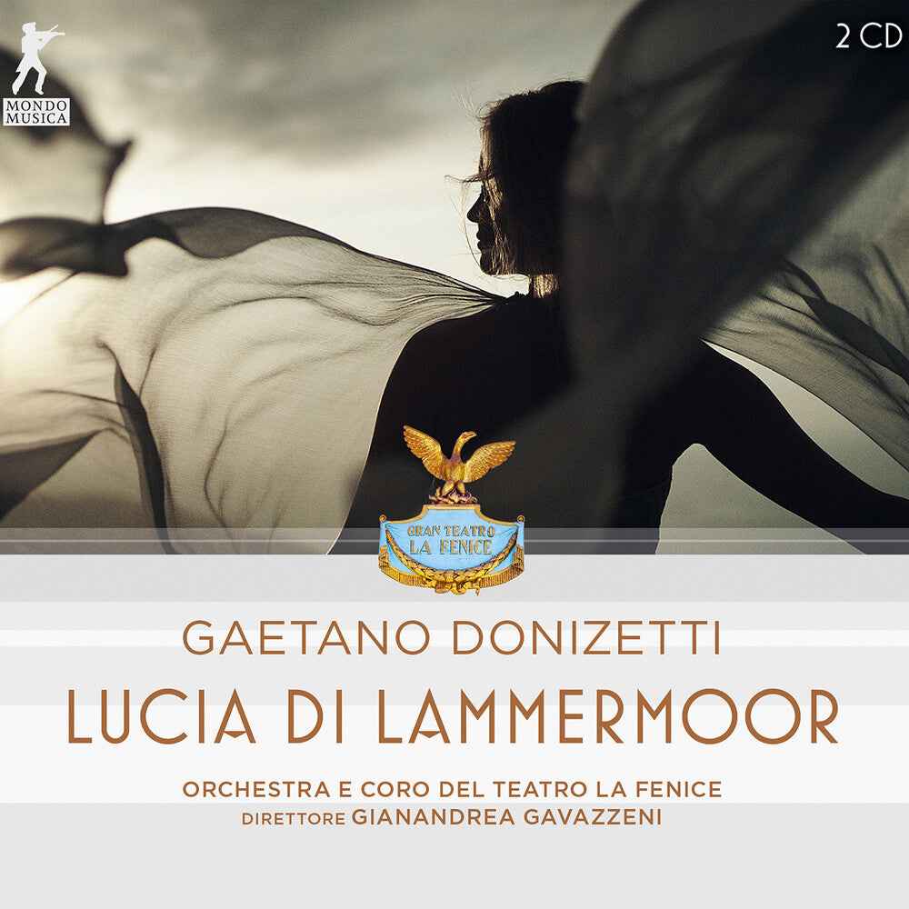 Donizetti: Lucia Di Lammermoor [CD]