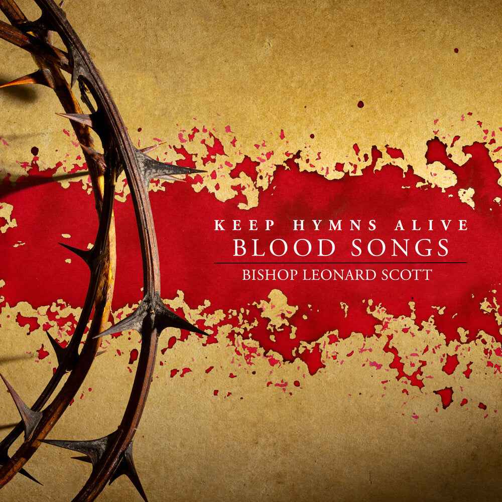 Keep Hymns Alive Blood Songs [CD]