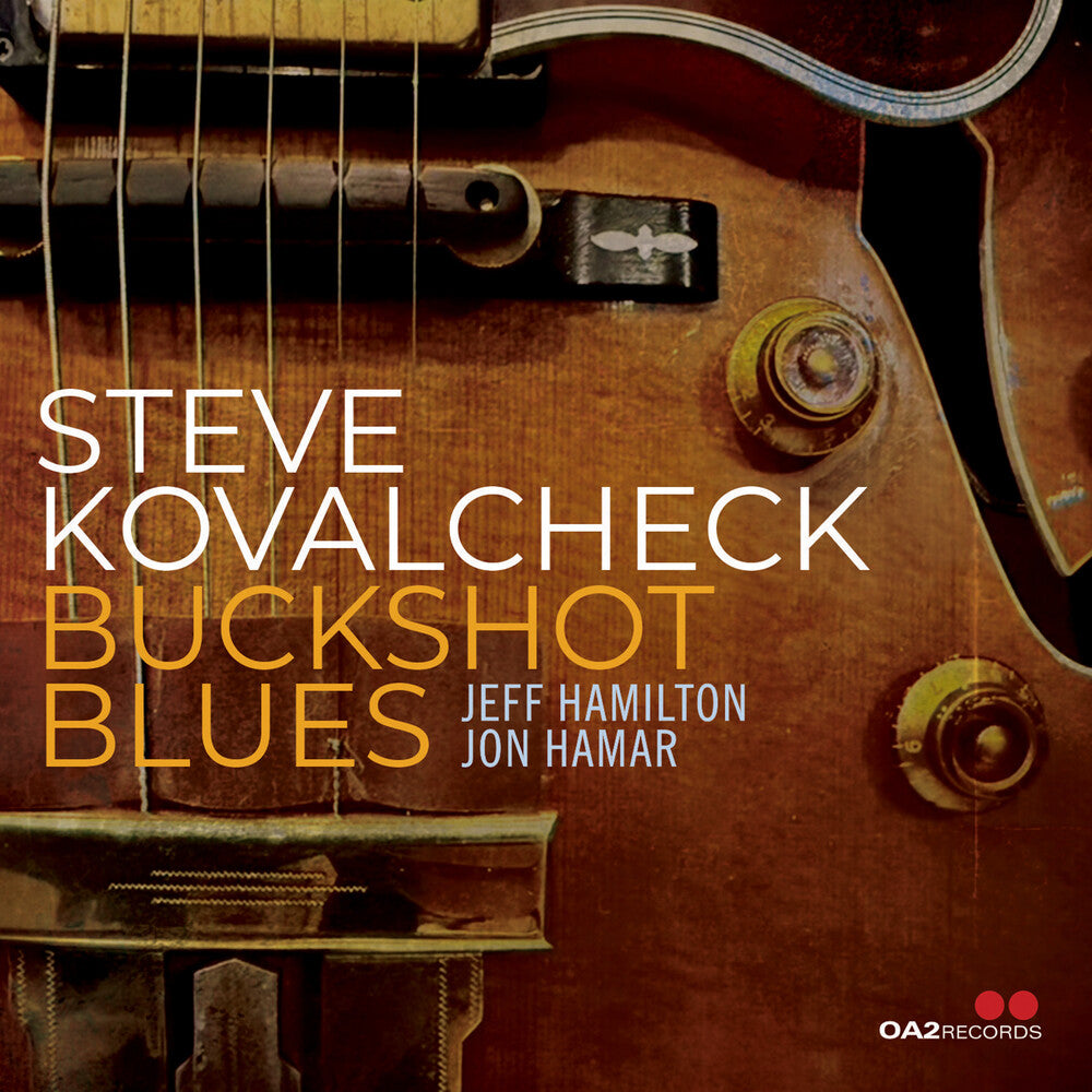 Pre-Order: Steve Kovalcheck - Buckshot Blues [CD]