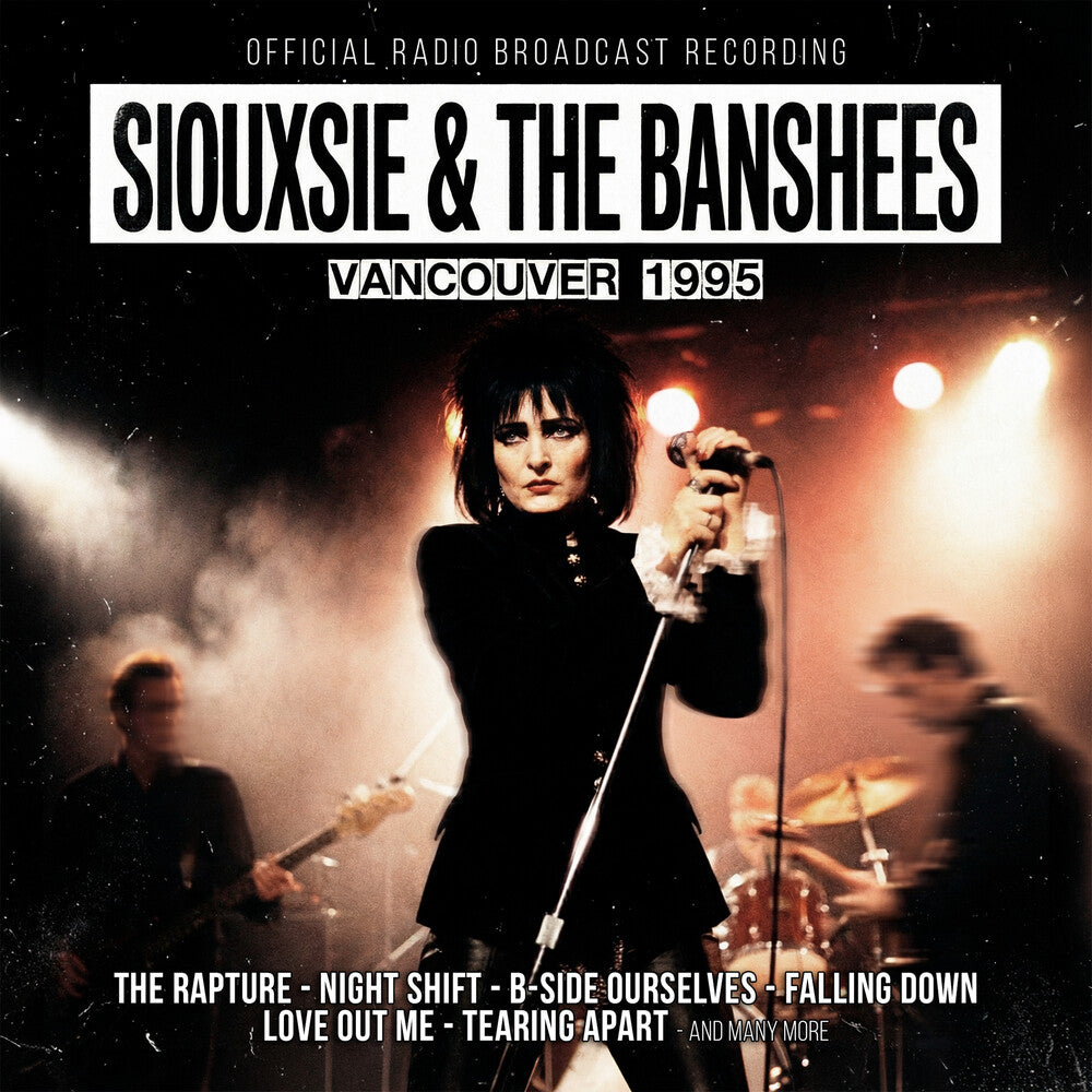 Pre-Order: Siouxsie & The Banshees - Vancouver 1995 [CD]