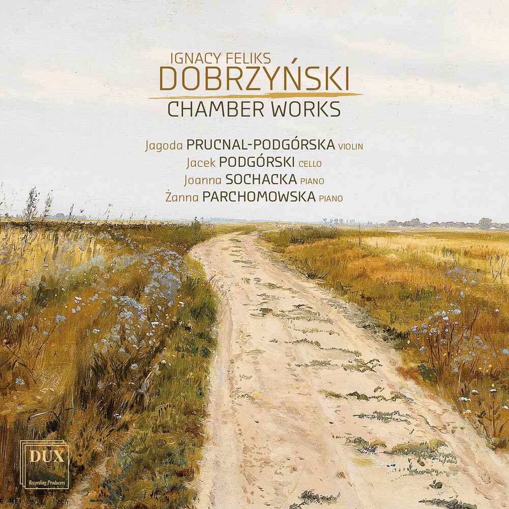 Dobrzynski: Chamber Works [CD]