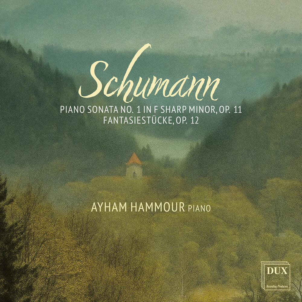 Schumann: Pno Sonata No. 1 In F Sharp Minor Op. 11 [CD]