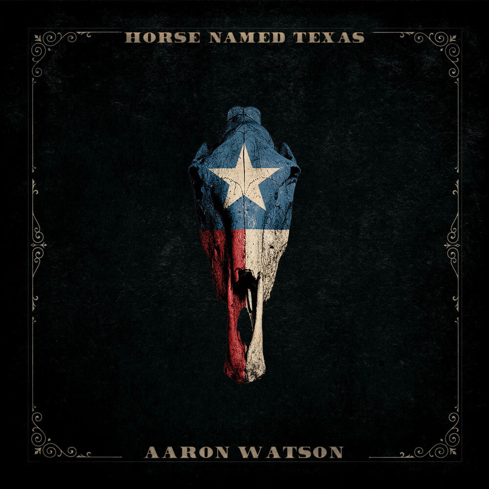 Watson, Aaron - Horse Named Texas [CD]